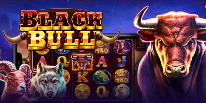 Strategi Anti Kalah Main Slot Black Bull Untuk Pemula
