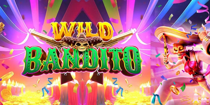 Menganalisis Fitur Bonus Di Permaianan Slot Wild Bandito