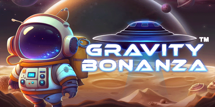 Panduan Rahasia Fitur Unggulan Slot Gravity Bonanza